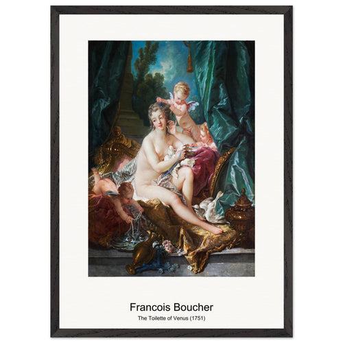 The Toilette of Venus (1751) by François Boucher. Archival Print on Museum Quality Matte Paper. Premium Wood Framed Wall Art. Optimised Aspect Ratio.