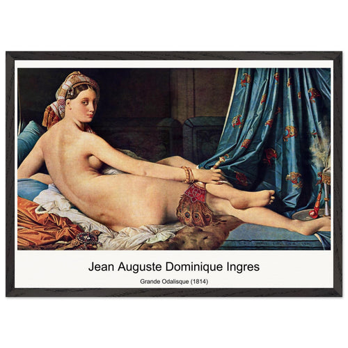Grande Odalisque (1814) by Jean Auguste Dominique Ingres. Archival Print on Museum Quality Matte Paper. Premium Wood Framed Wall Art. Optimised Aspect Ratio.