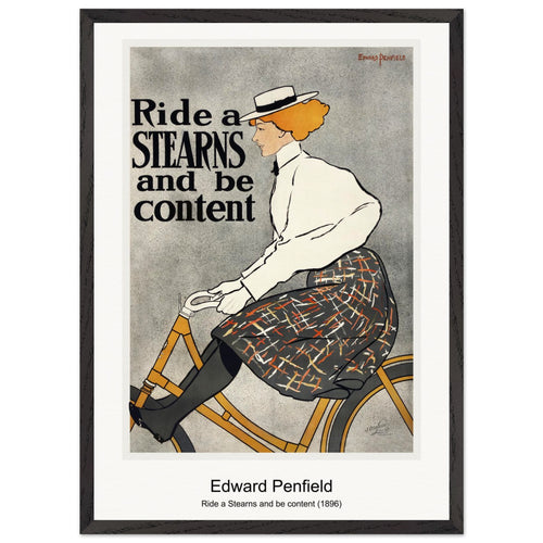 Ride a Stearns and be content (1896) by Edward Penfield. Archival Print on Museum Quality Matte Paper. Premium Wood Framed Wall Art. Optimised Aspect Ratio.