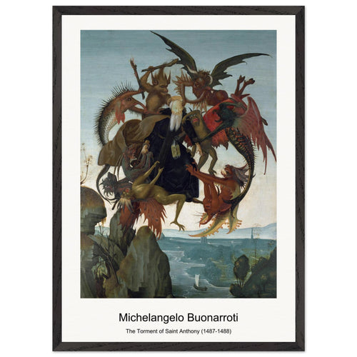 The Torment of Saint Anthony (1487-1488) by Michelangelo Buonarroti. Archival Print on Museum Quality Matte Paper. Premium Wood Framed Wall Art. Original Aspect Ratio